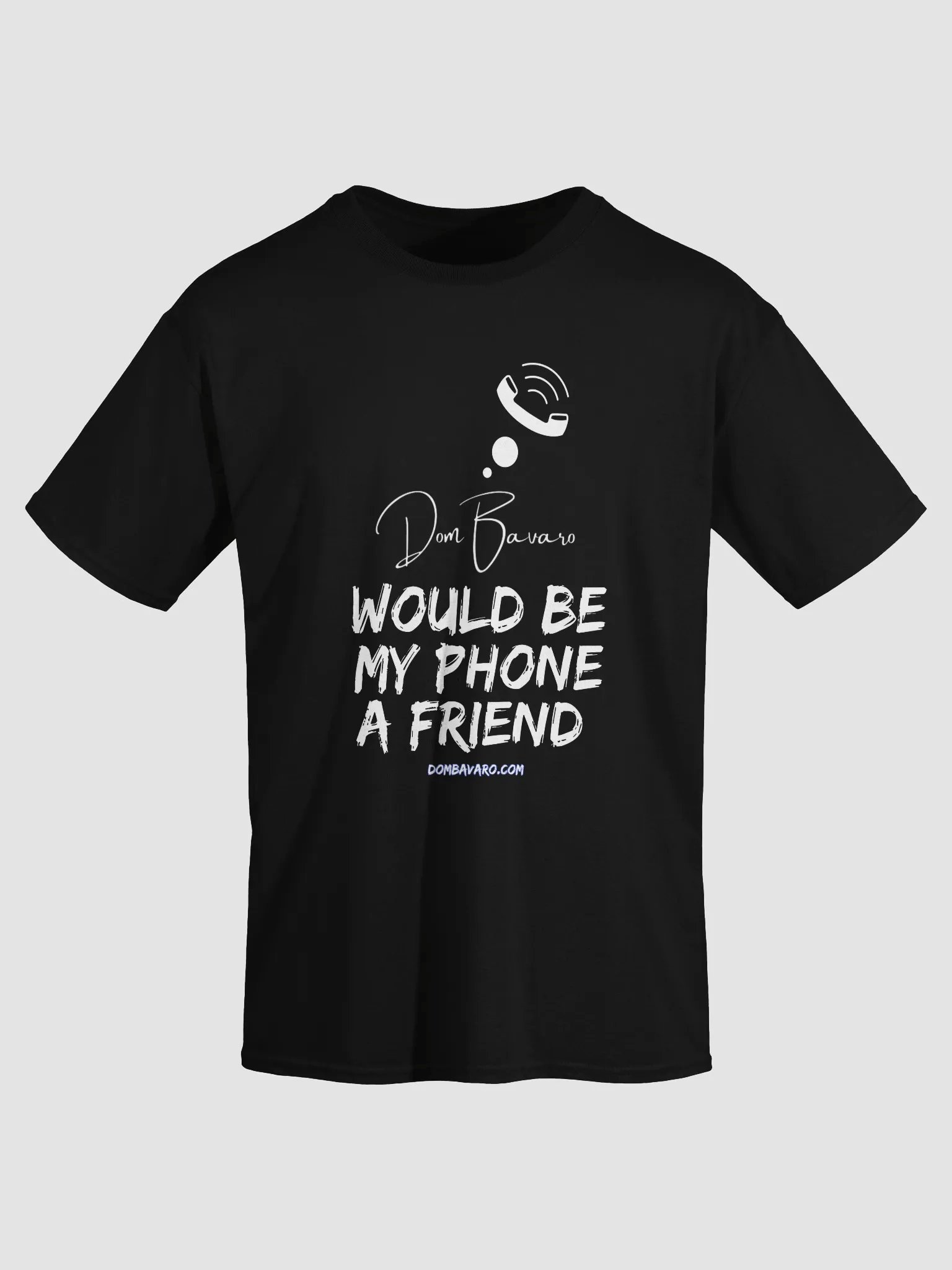 Dom would Be My Phone A Friend product image (3)