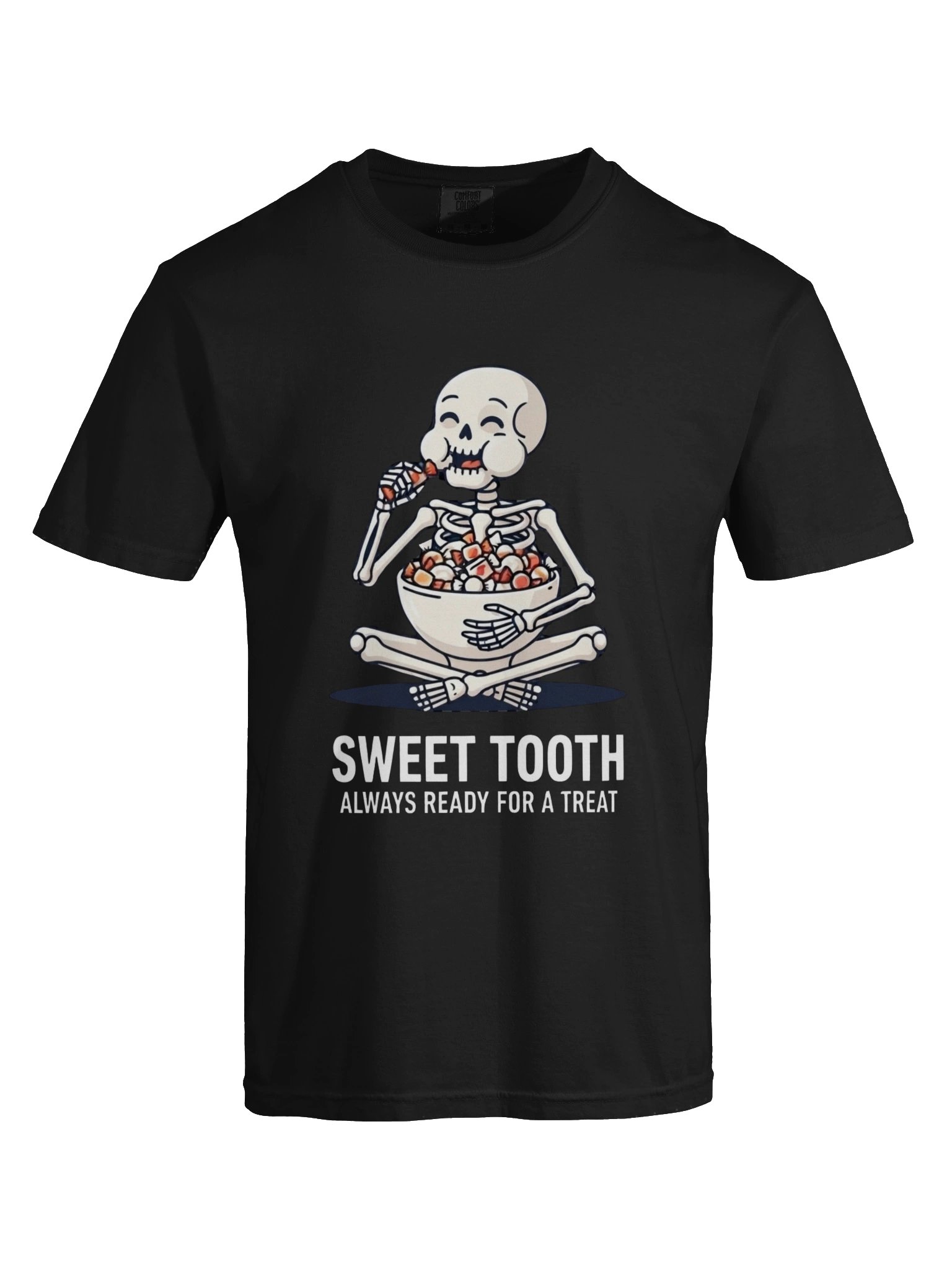Sweet Tooth – Always Ready for a Treat Skeleton T-Shirt product image (119)