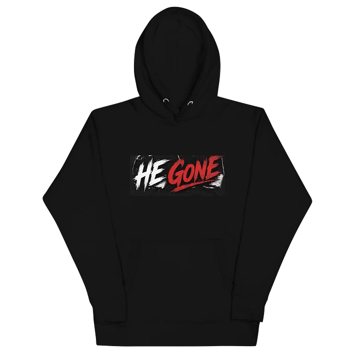 He gone Hoodie product image (2)