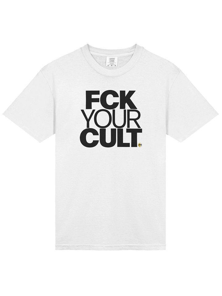 FCK YOUR CULT T-Shirt White product image (2)