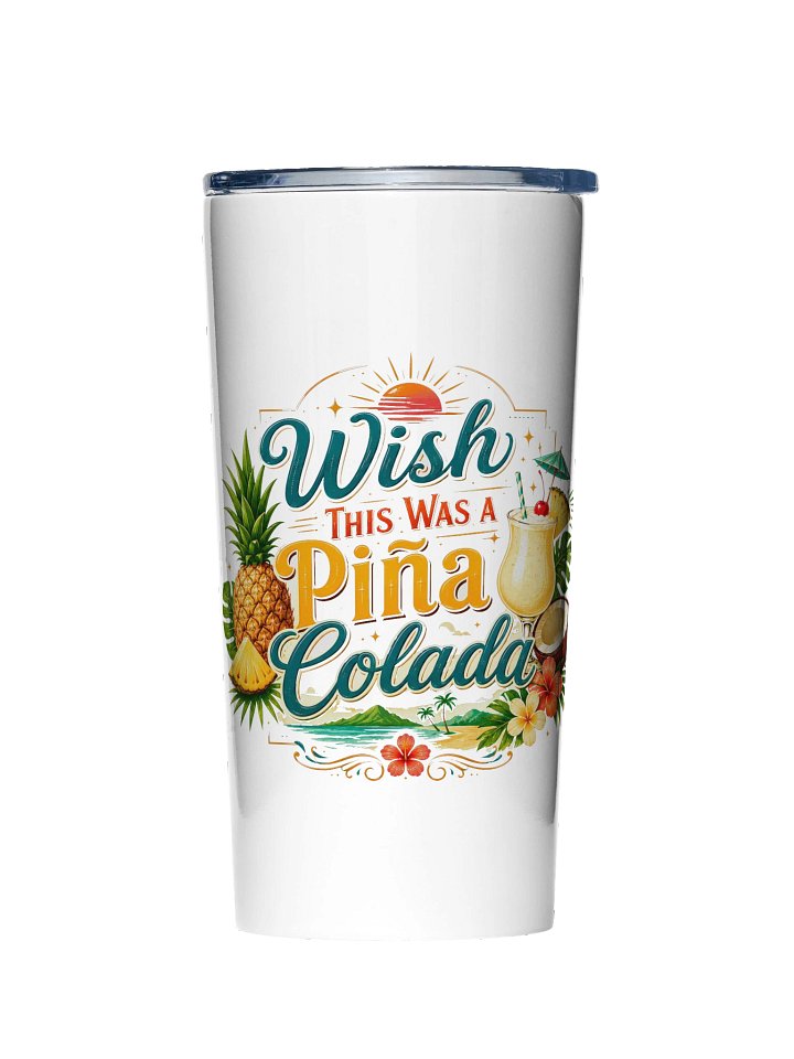 Wish This Was A Pina Colada Tumbler product image (1)