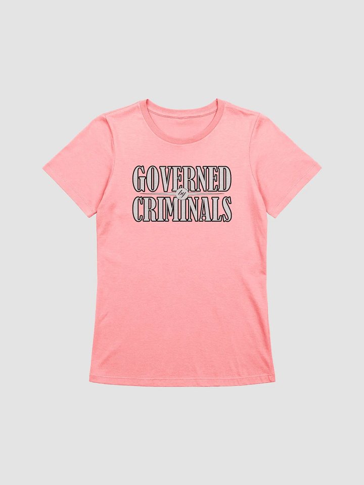 Governed By Criminals - Bella+Canvas Women's Supersoft Relaxed-fit T-Shirt product image (1)