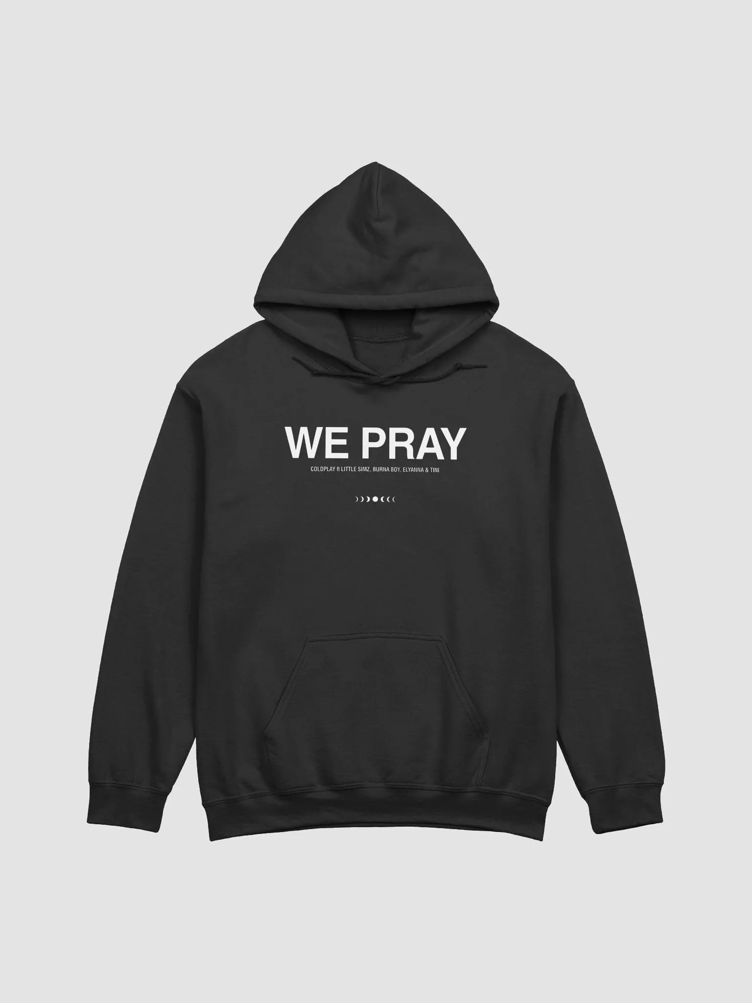 WE PRAY Coldplay Little Simz Burna Boy Elyanna TINI Hoodie product image (1)