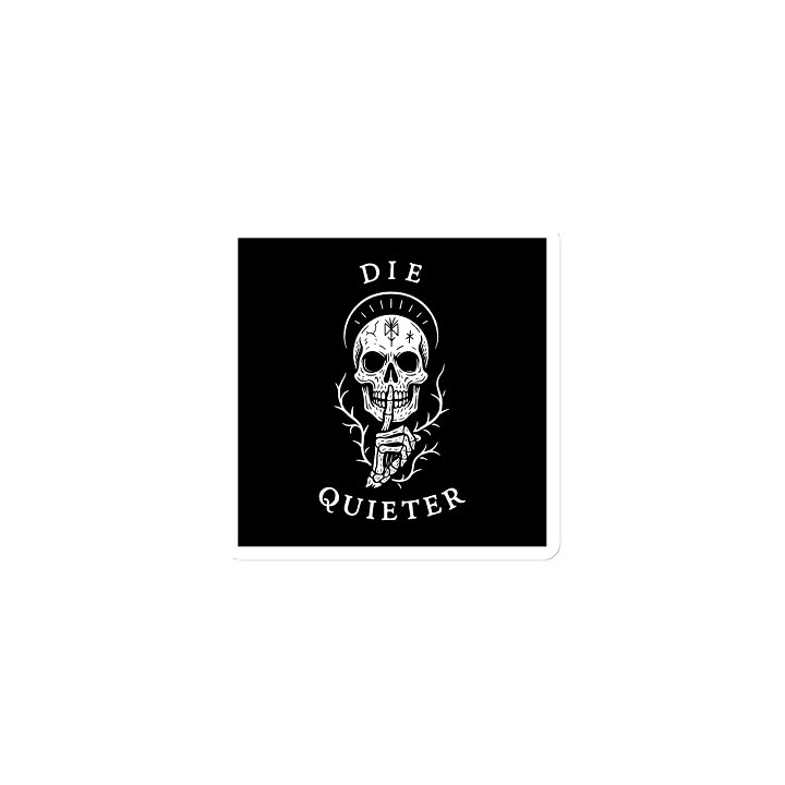 Die Quieter - Magnet product image (1)