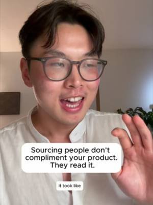 stay for a sec if you have time for a story about how sourcing experts read products. if you're developing a product right now, you need someone like that on your side!#sourcingtips #founder