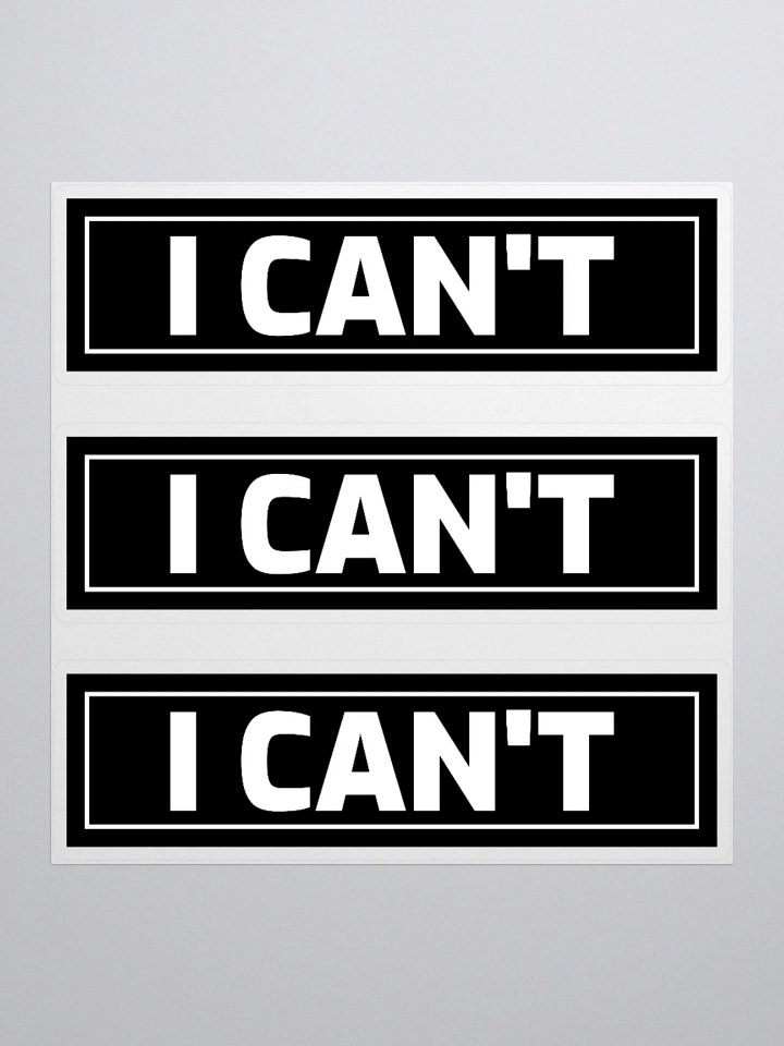 I CAN'T x3 stickers product image (1)