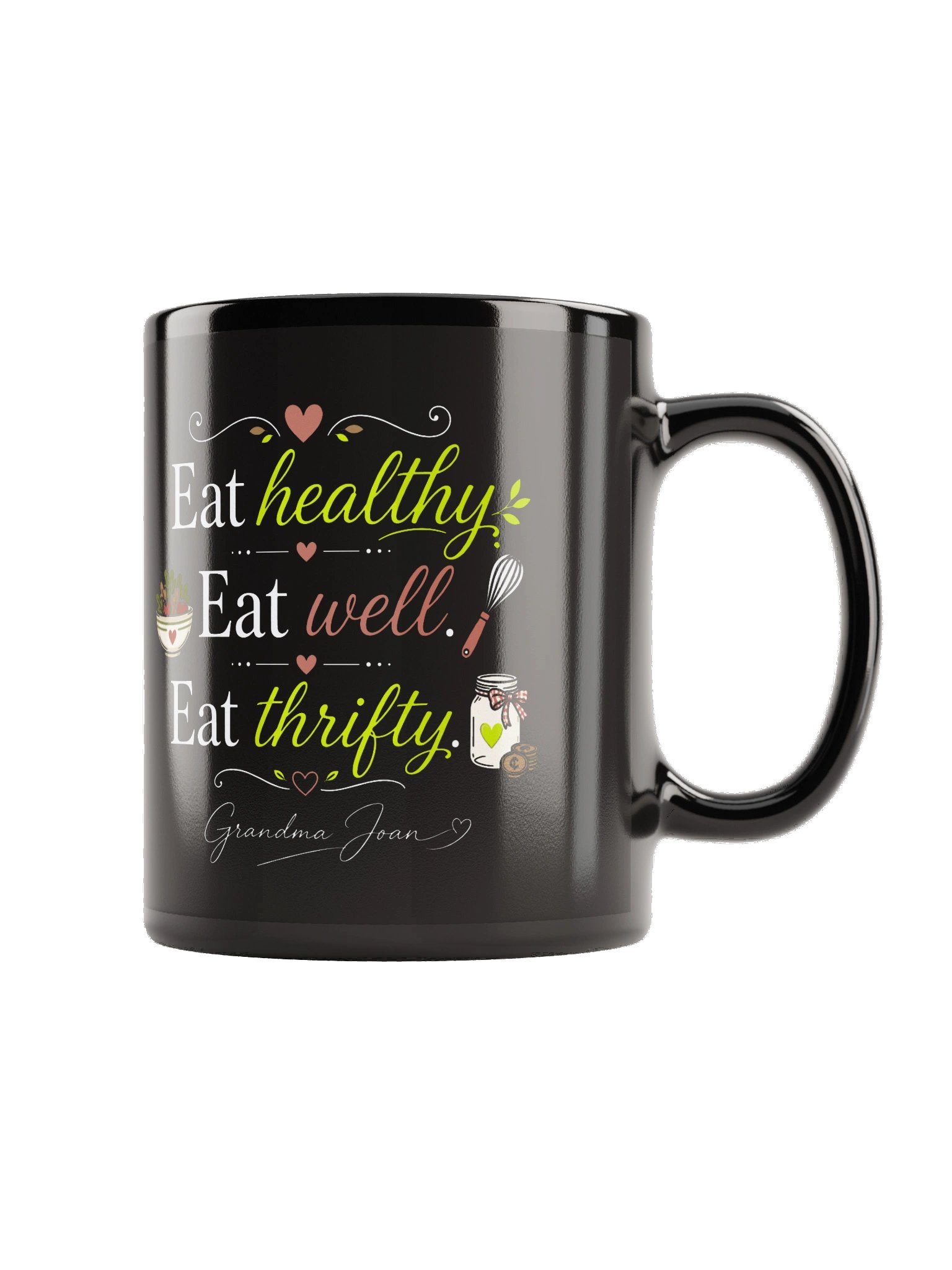 Eat Healthy, Eat Well! - Black Mug product image (4)