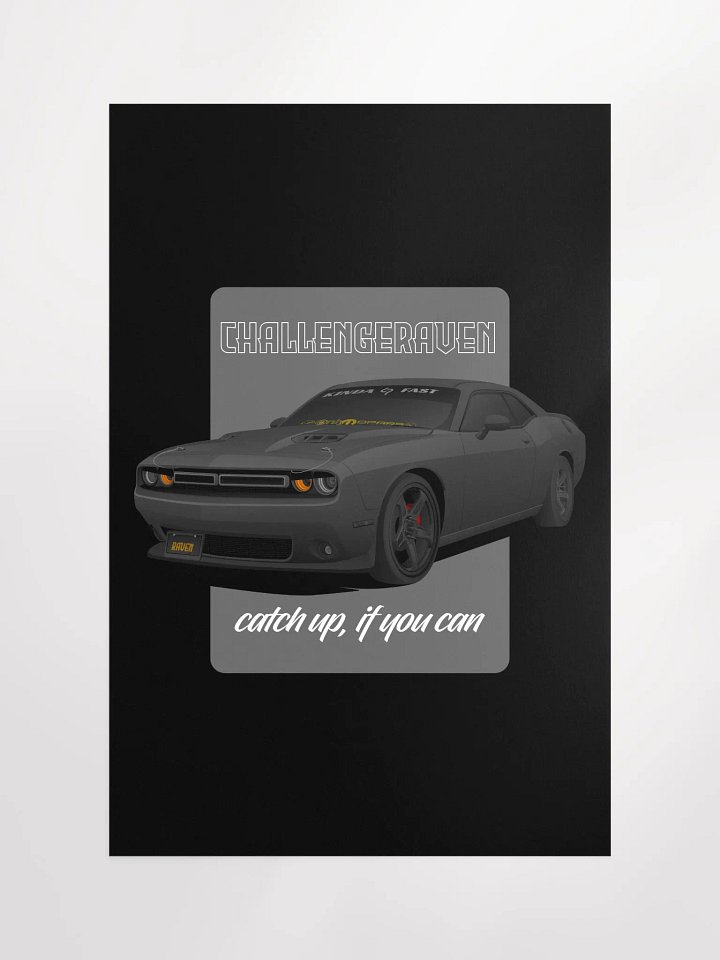 Poster - challengeraven product image (1)