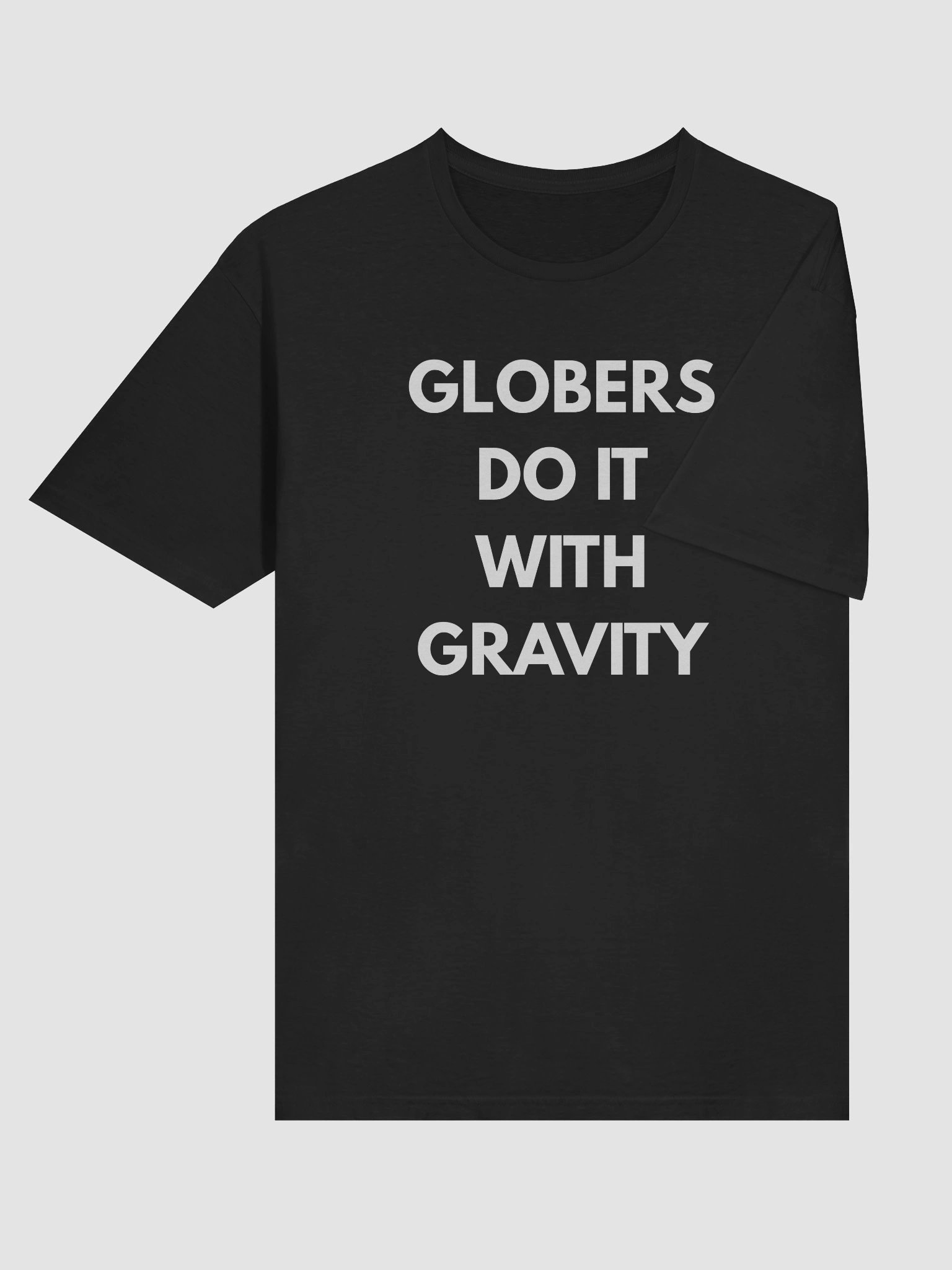 Globers Do It With Gravity - Classic Tee product image (6)