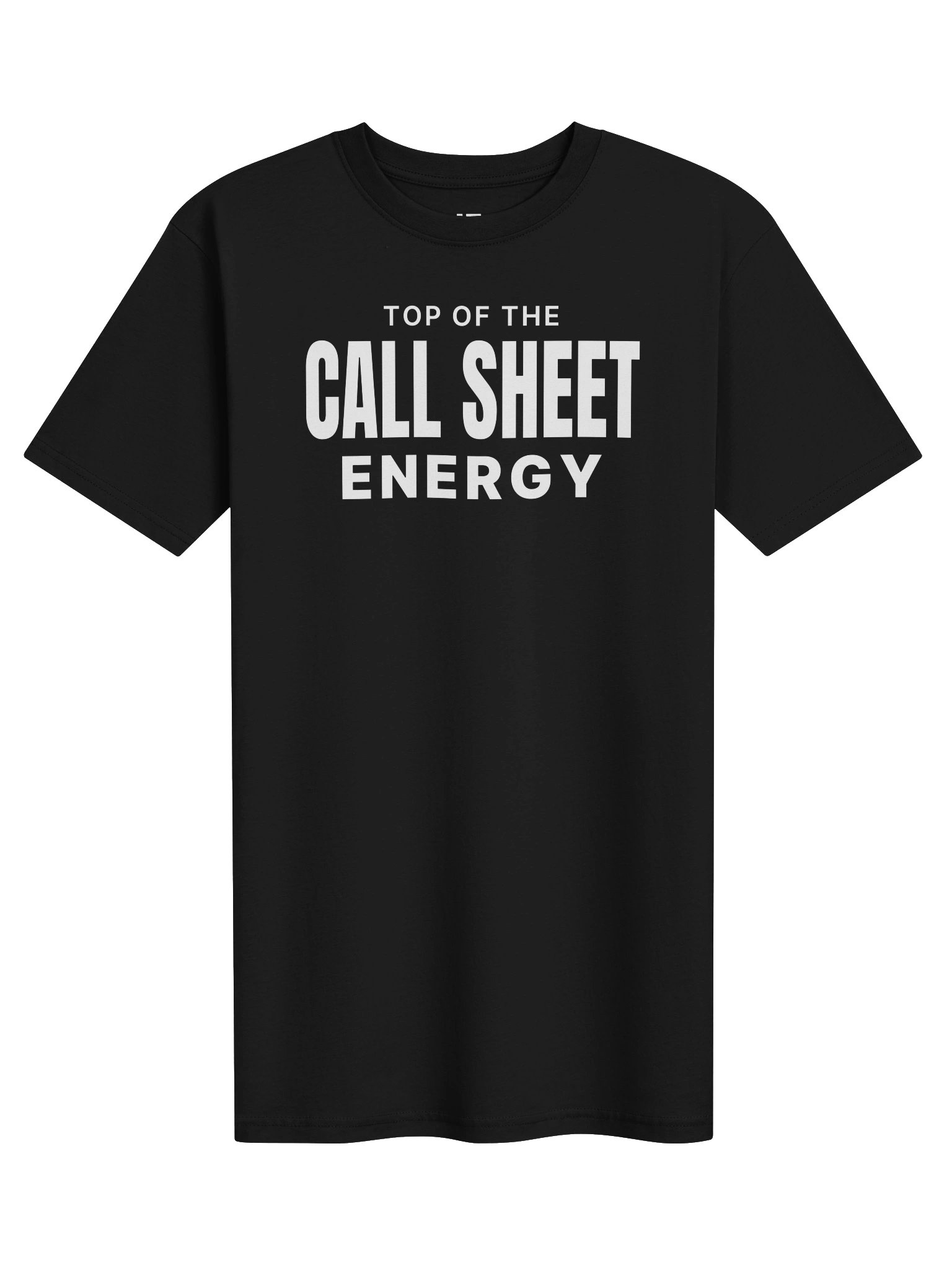 Top of the Call Sheet Energy | White Graphic Front product image (1)