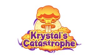 Krystal's Catastrophe