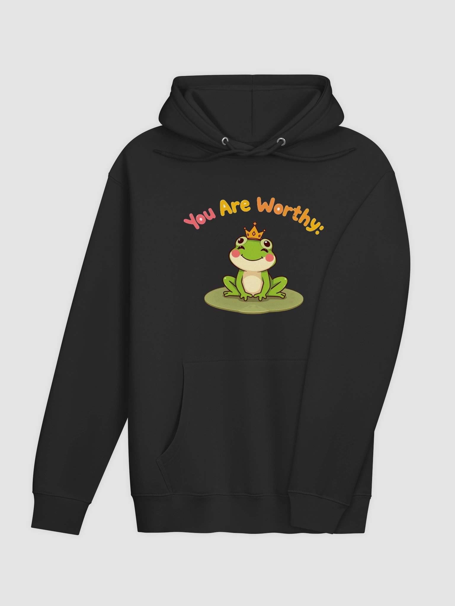 Crowned Frog You Are Worthy Hoodie product image (22)