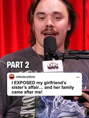 I EXPOSED my girlfriend’s sister’s affair… and her family came after me! Part 2 | EP2816 Story 5 🎙️OK Storytime is the best Reddit podcast where we react to the internet's wildest Reddit stories. From relationship drama and AITA to family conflicts, cheating stories, and unbelievable real-life situations, we bring you new episodes every day. #reddit #redditstories #redditreadings #reddit_tiktok