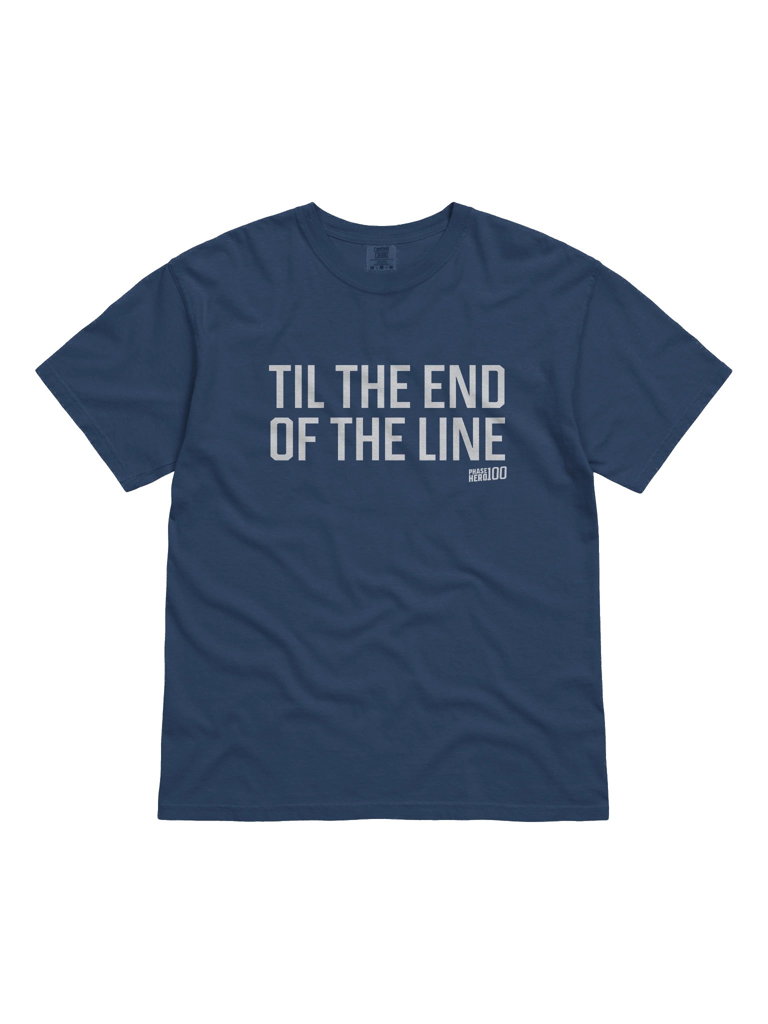 Til the End of the Line | Phase Hero 100 Tee product image (1)