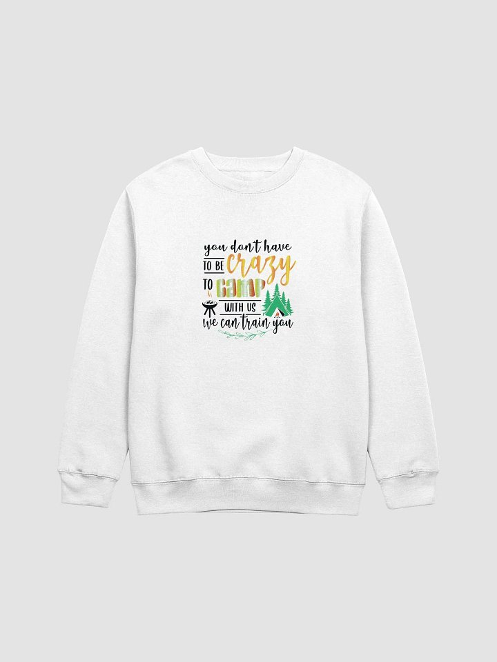 Crazy Camp Adventure Crewneck product image (1)