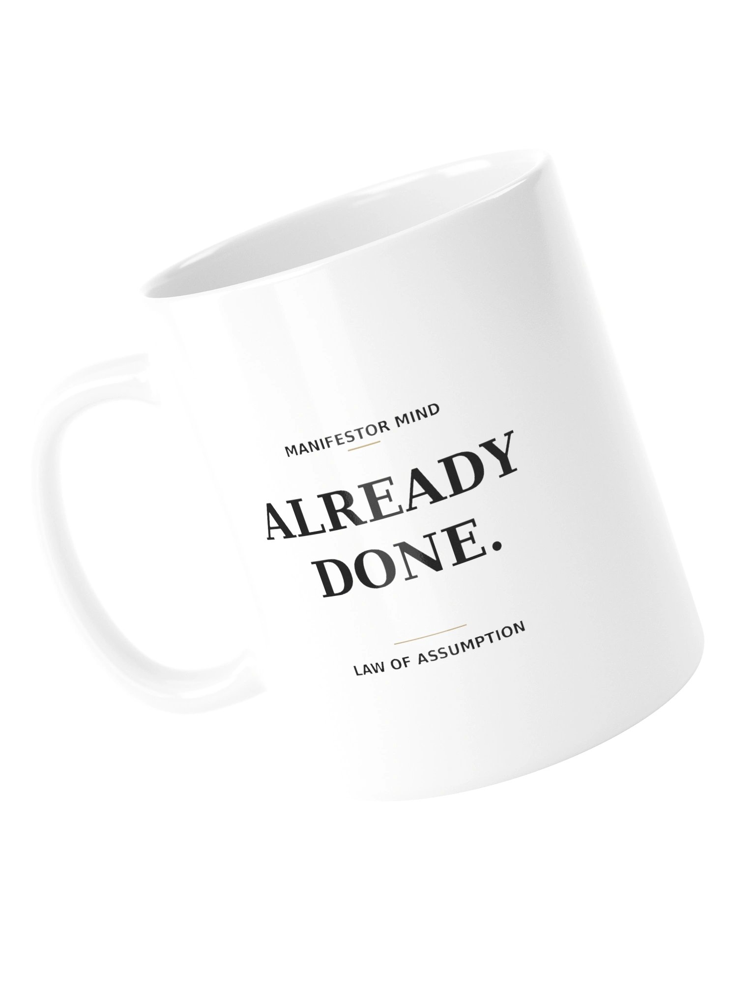 ALREADY DONE. Manifestor Morning Mug | Law of Assumption Anchor product image (5)