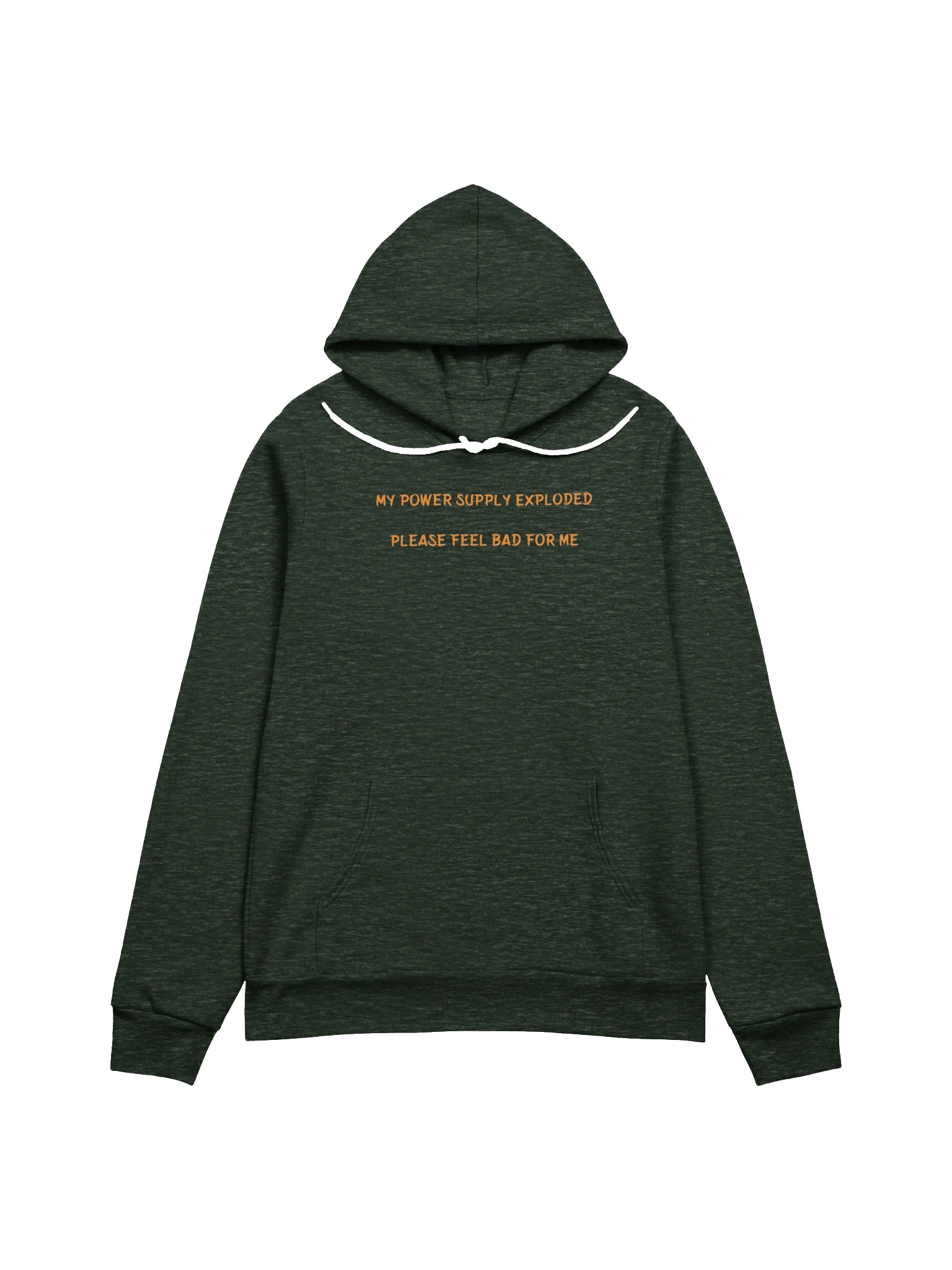 MY POWER SUPPLY EXPLODED PLEASE FEEL BAD FOR ME. Meme Hoodie product image (2)