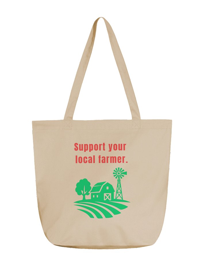 Support Your Local Farmer Tote product image (1)