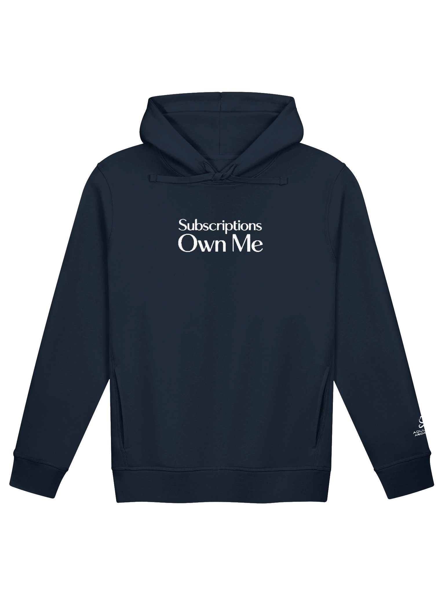 “Subscriptions Own Me” — Unisex Organic Side Pocket Hoodie product image (2)