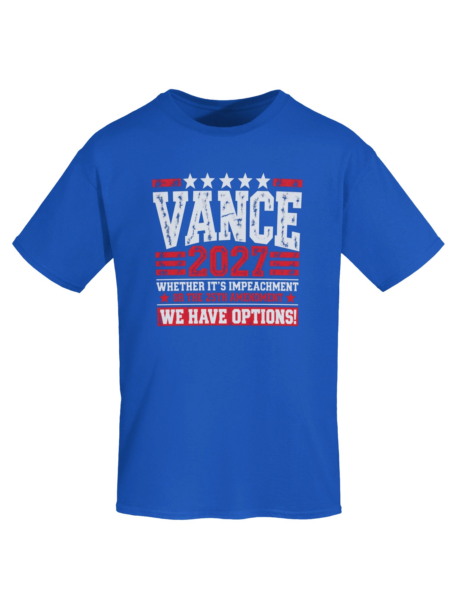 VANCE 2027 — We Have Options — Blue T-Shirt product image (5)