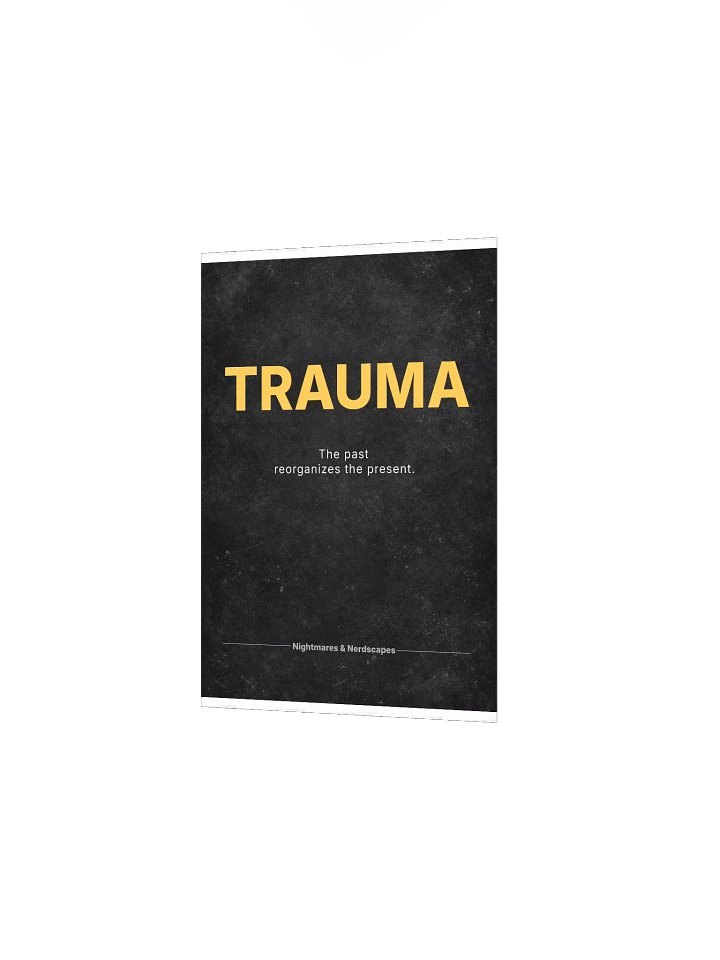 TRAUMA - The Past Reorganizes the Present (Concept Poster) product image (2)