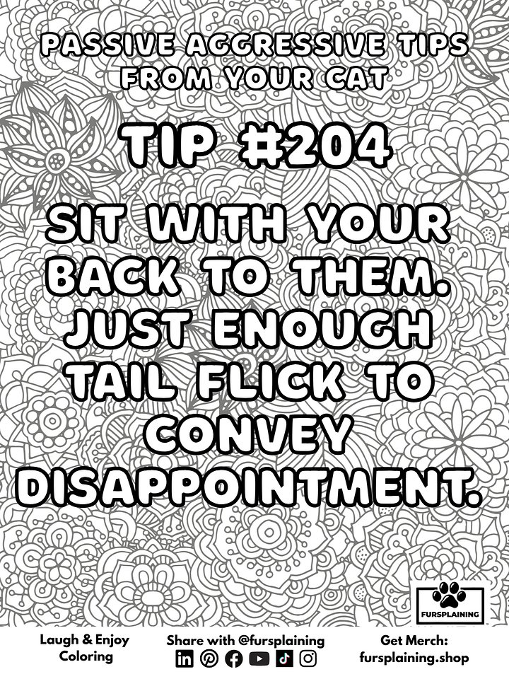#204 Passive Aggressive Tips from Your Cat – Free Coloring Page product image (1)
