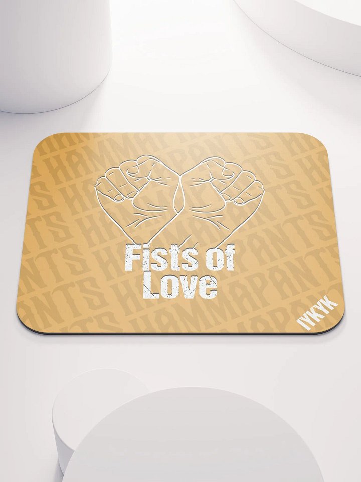 IYKYK - Fists Of Love Mouse Pad product image (1)