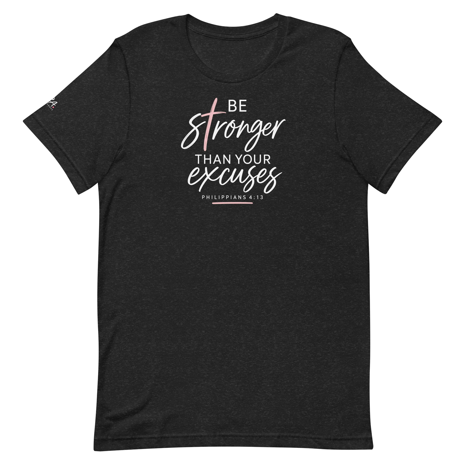 Be Stronger Than Your Excuses Tee product image (2)