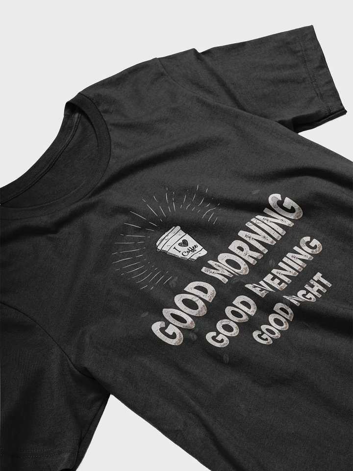 Good Morning, Good Evening, Good Night