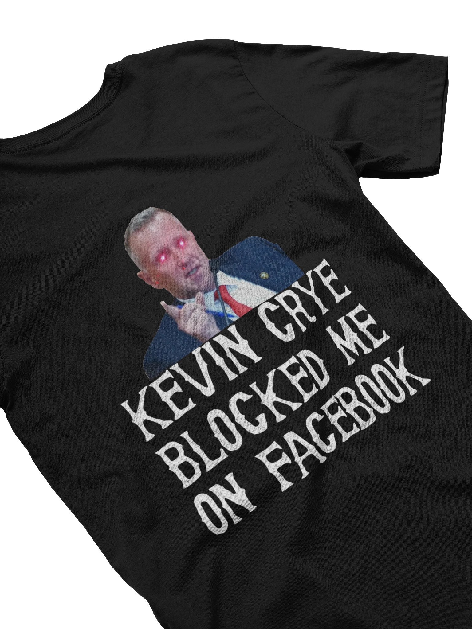 Kevin Crye Blocked me on Facebook (dark colors) product image (5)