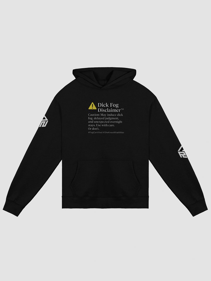 Dick Fog Disclaimer™ Hoodie product image (1)