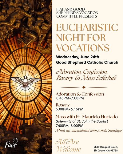 Join Fiat and Good Shepherd’s Vocation Committee for an evening centered on Christ in the Eucharist. Through Adoration, Confe...