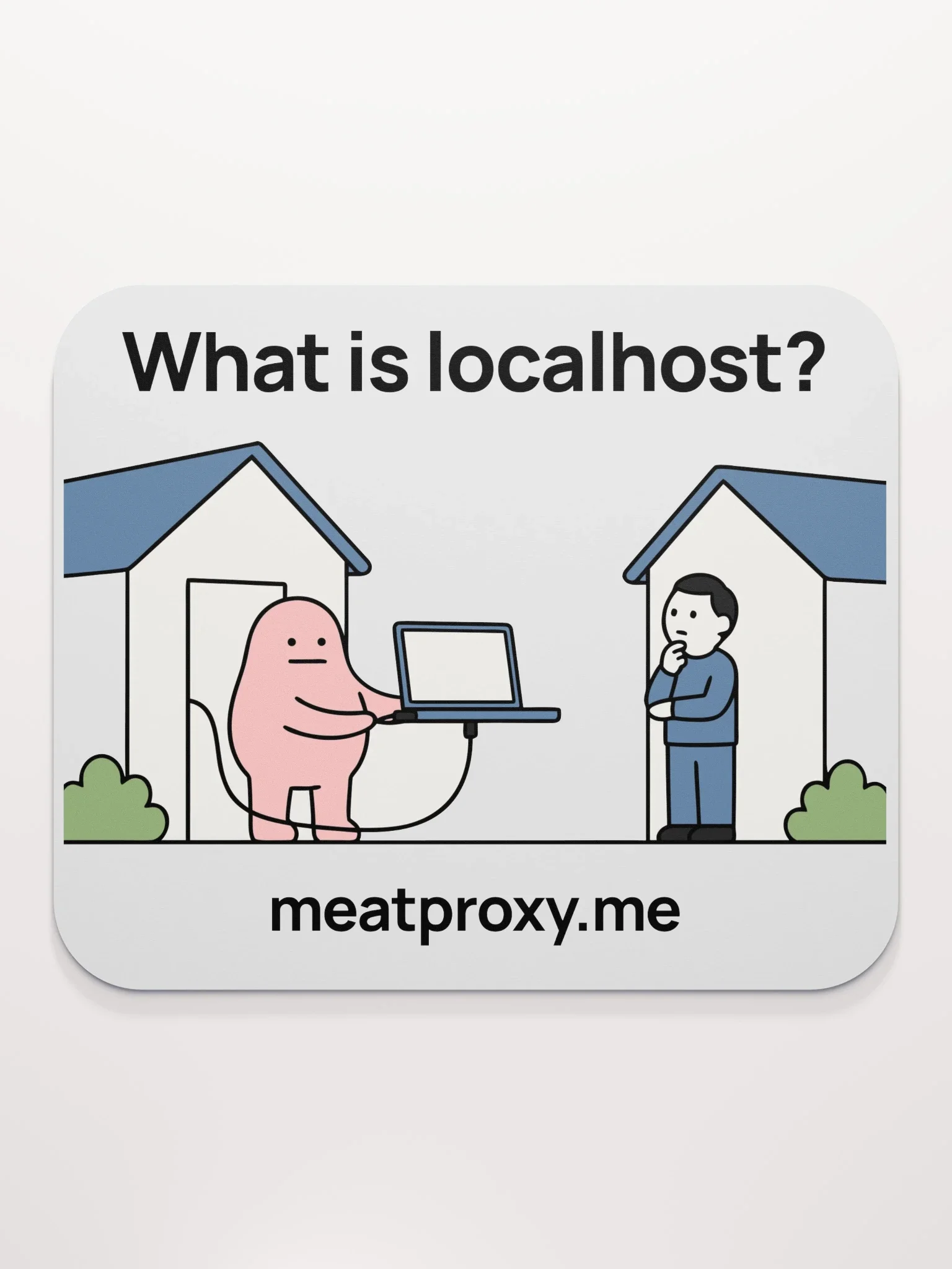 What is localhost? Mouse Pad thumbnail 2