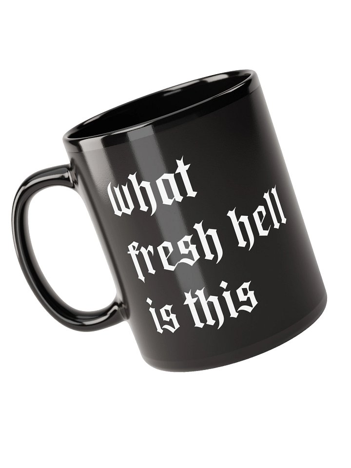 What fresh Hell mug product image (1)