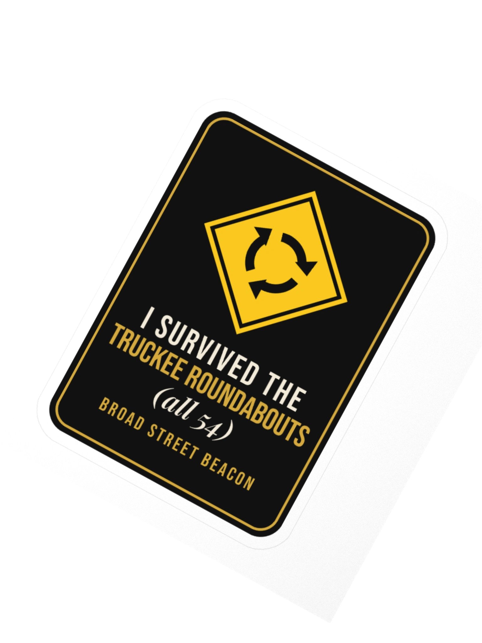 I Survived the Truckee Roundabouts (All 54) Sticker product image (5)