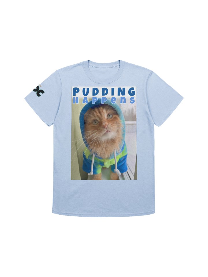 Pudding Happens (S-3XL) product image (1)