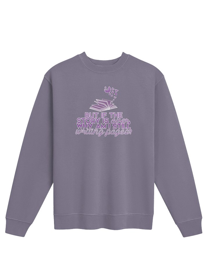 Still Writing Pages - Sweatshirt product image (2)