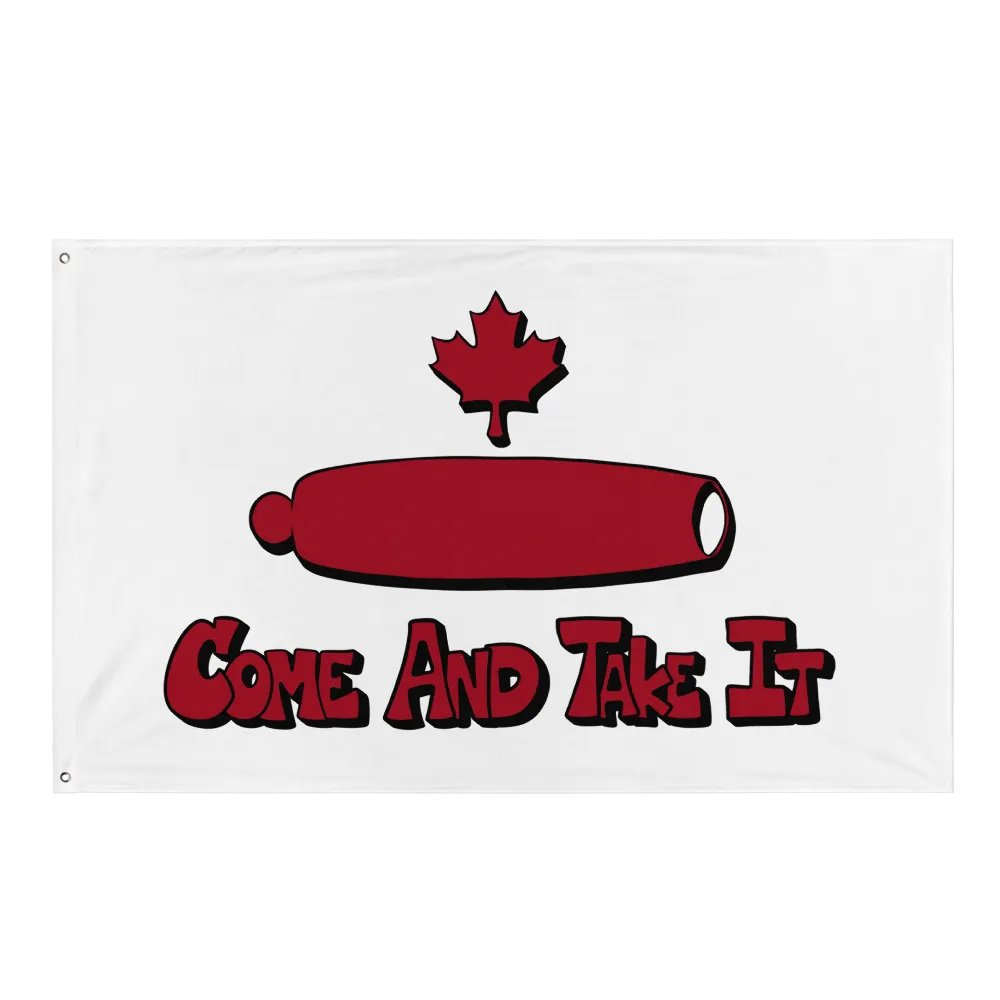 Come and Take It - Canada.. product image (1)