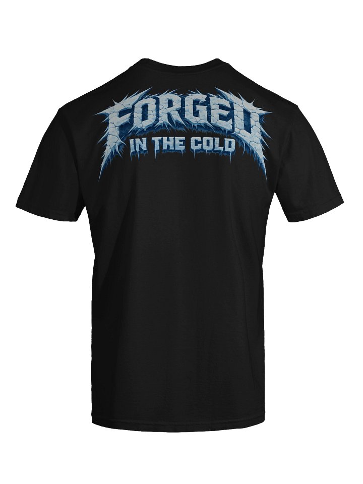 Forged in the Cold Tee product image (1)
