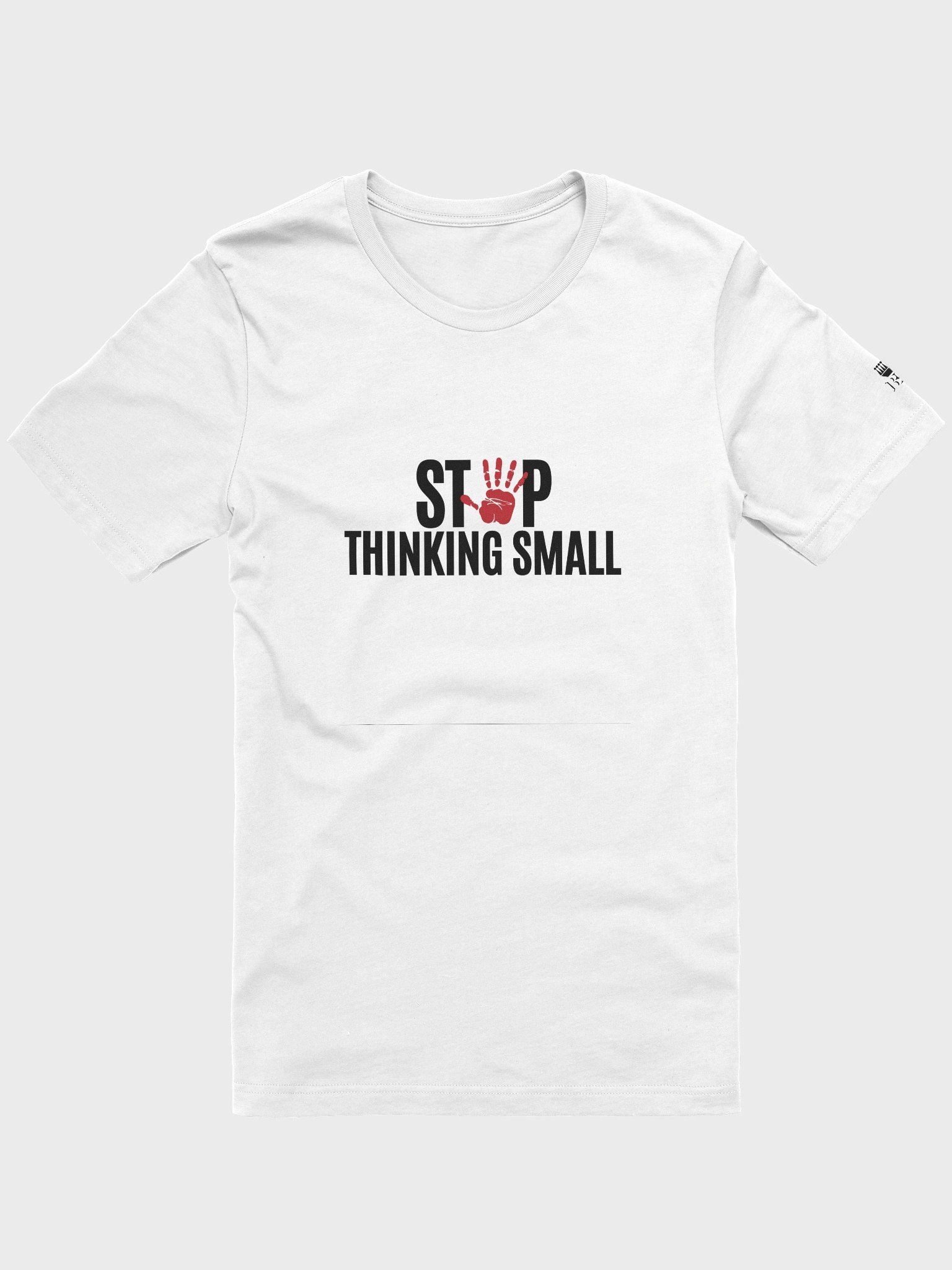 Stop Thinking Small Regular Fit T-shirt product image (97)