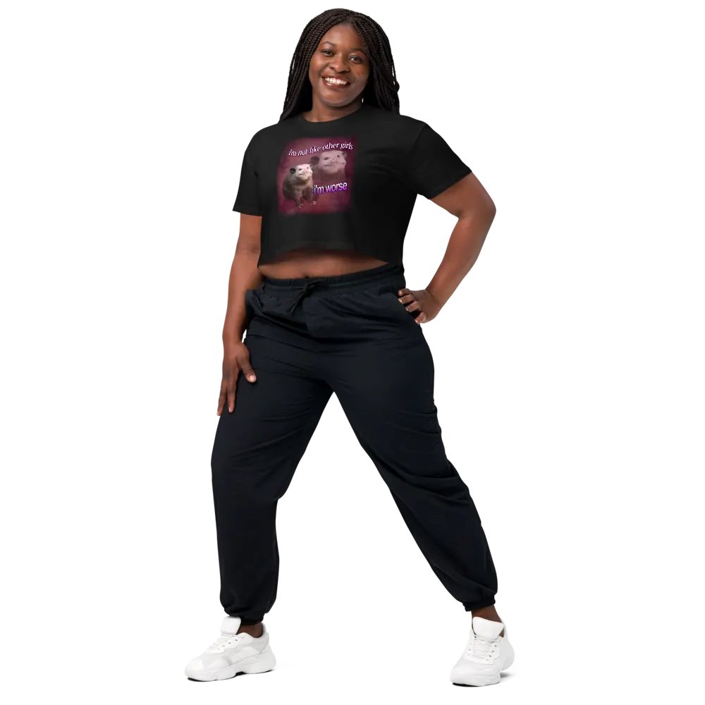 I'm not like other girls, I'm worse Crop Top product image (4)
