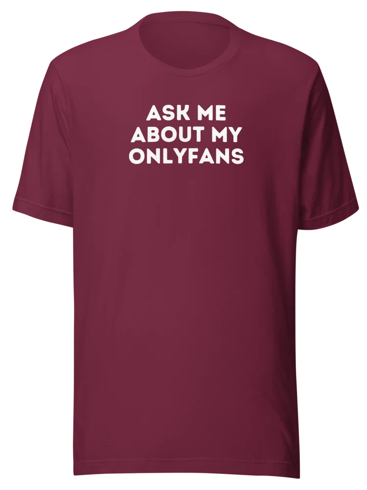 Ask Me About My OnlyFans / Private Collection Tee product image (5)