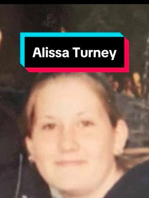 Alissa Turney, the runaway who never ran. #themidnightburn #fyp #missing #unsolved #foryoupage 