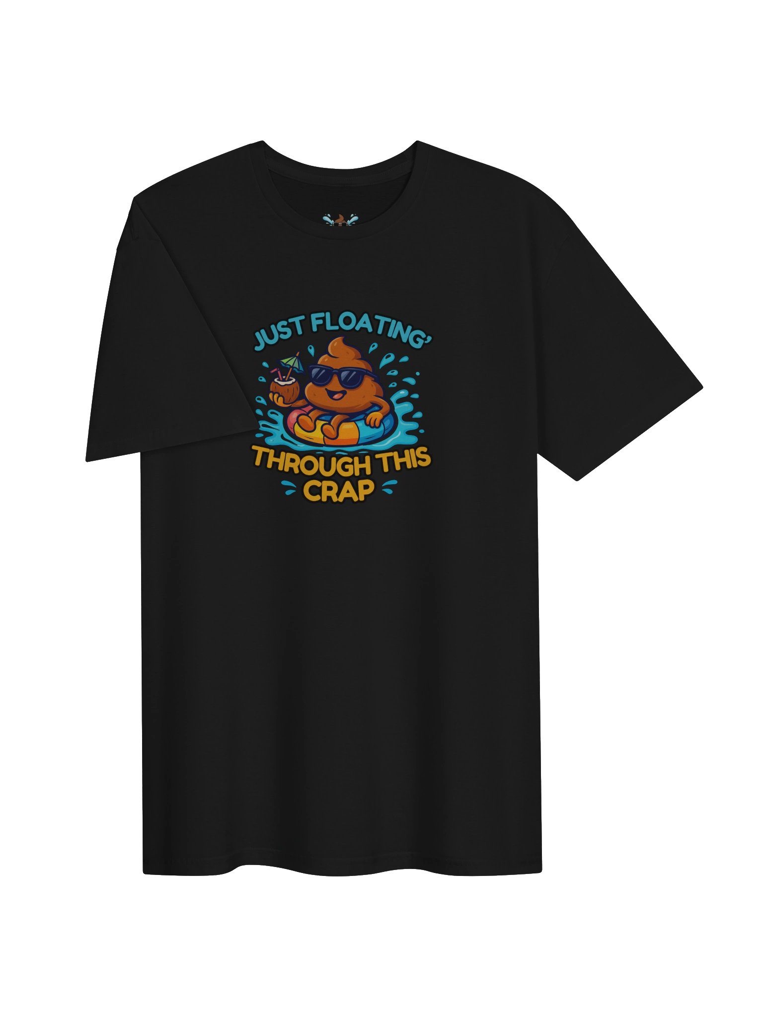 Just Floatin' Through This Crap T-Shirt product image (2)