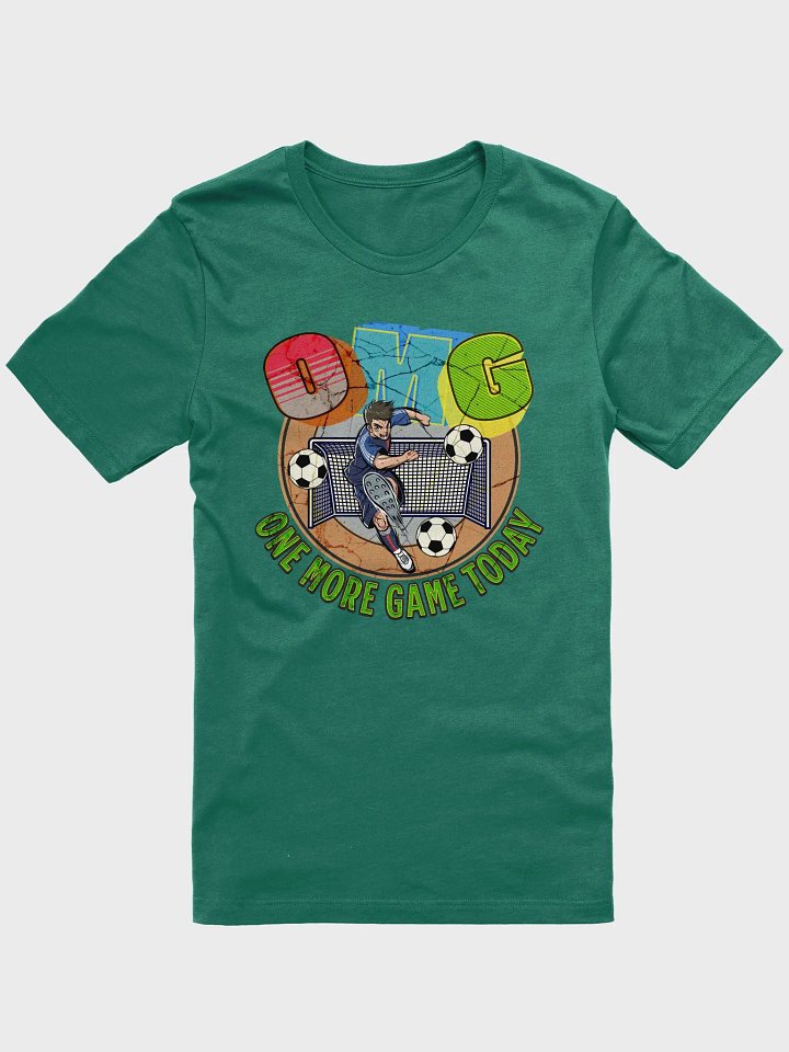 OMG One More Game Today Soccer Iconic Comfort T-Shirt product image (1)