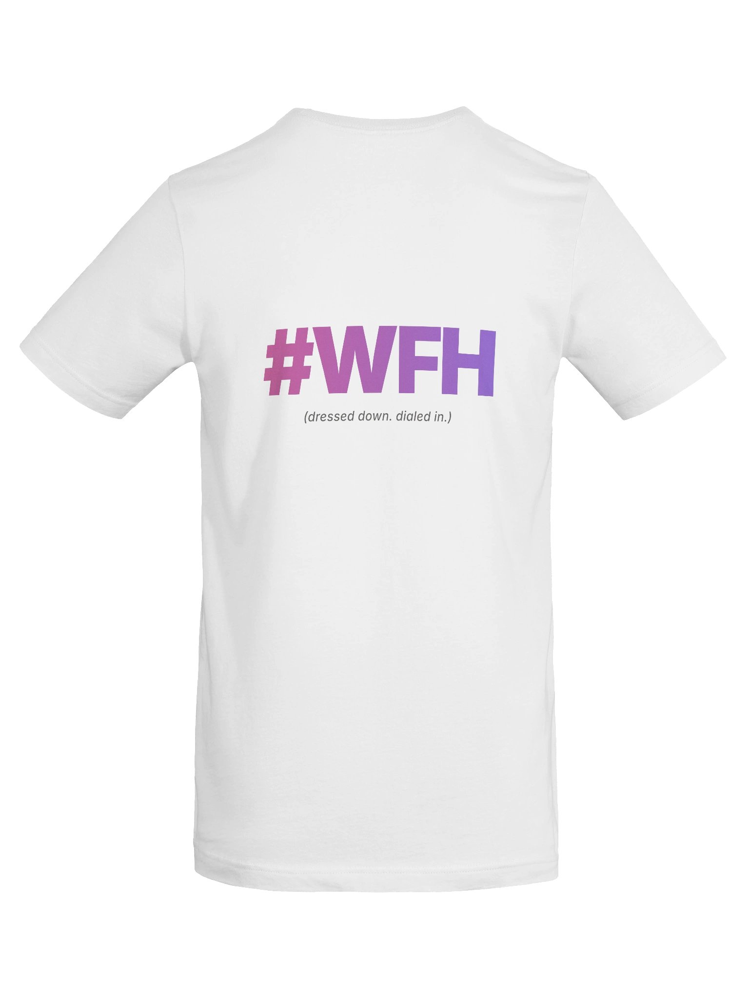 #WFH T-Shirt product image (24)