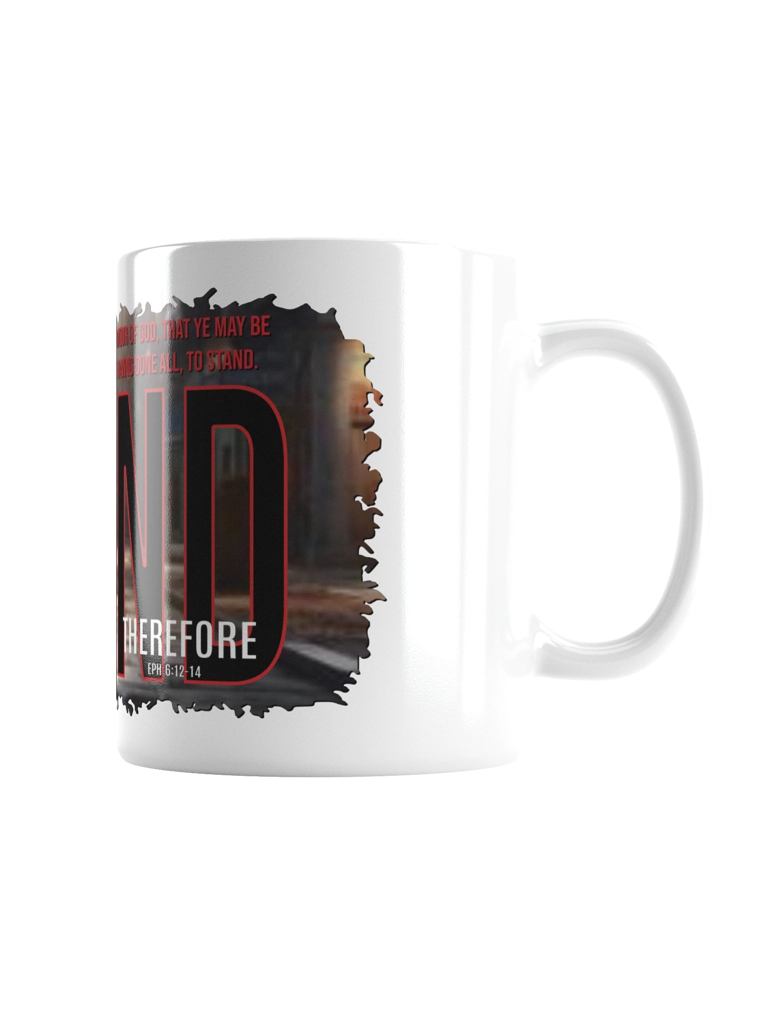 Stand Therefore, Mug product image (3)