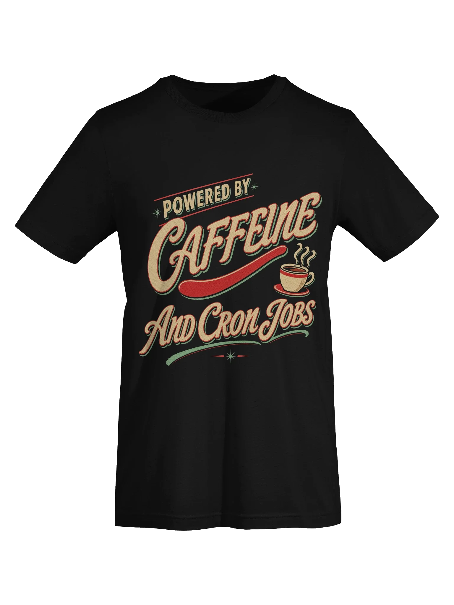 Powered by Caffeine and Cron Jobs Tee — view 5