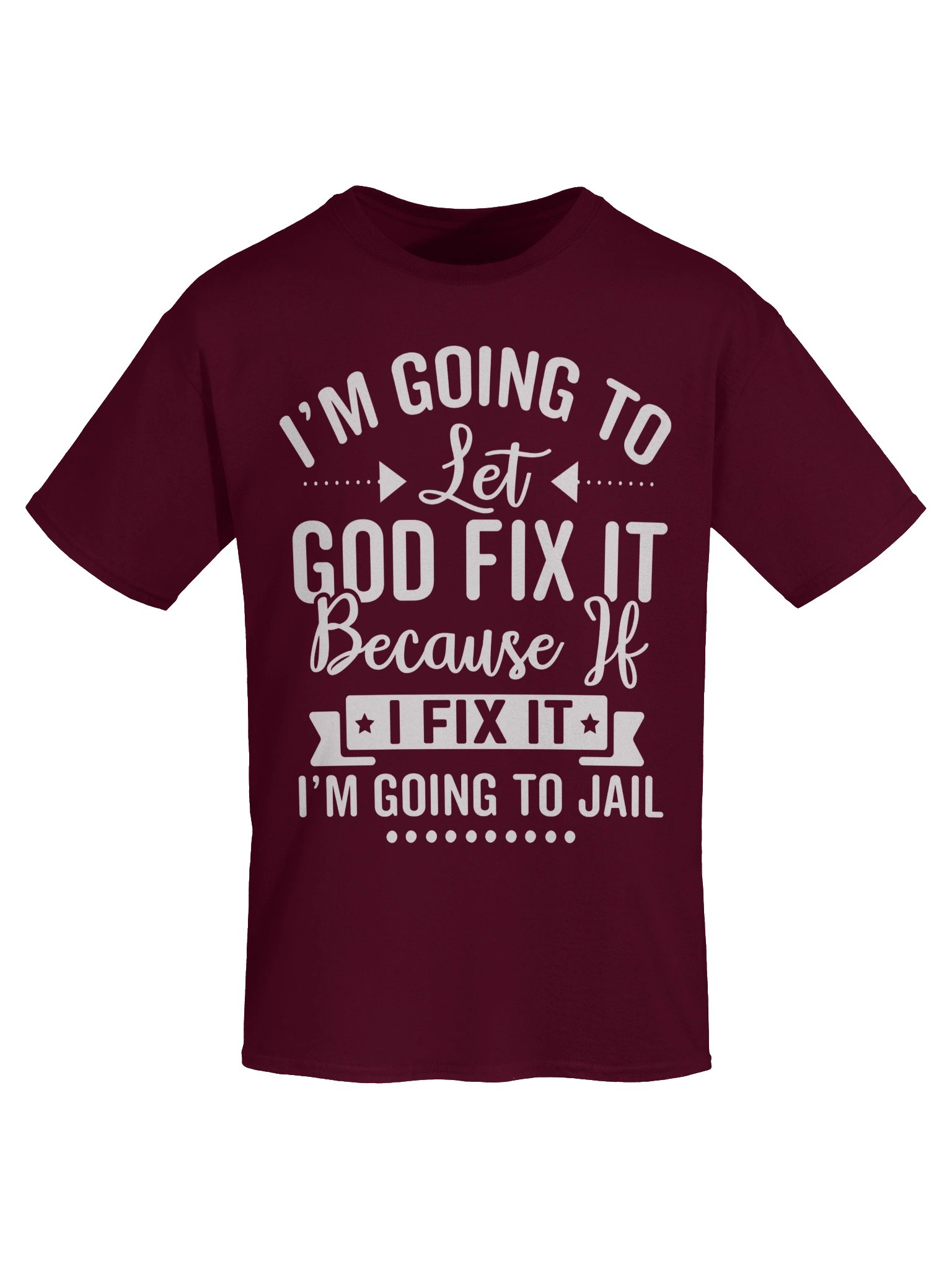 God Fix It Christian T Shirt Faith Based Apparel Prayer Statement Christian Clothing product image (7)