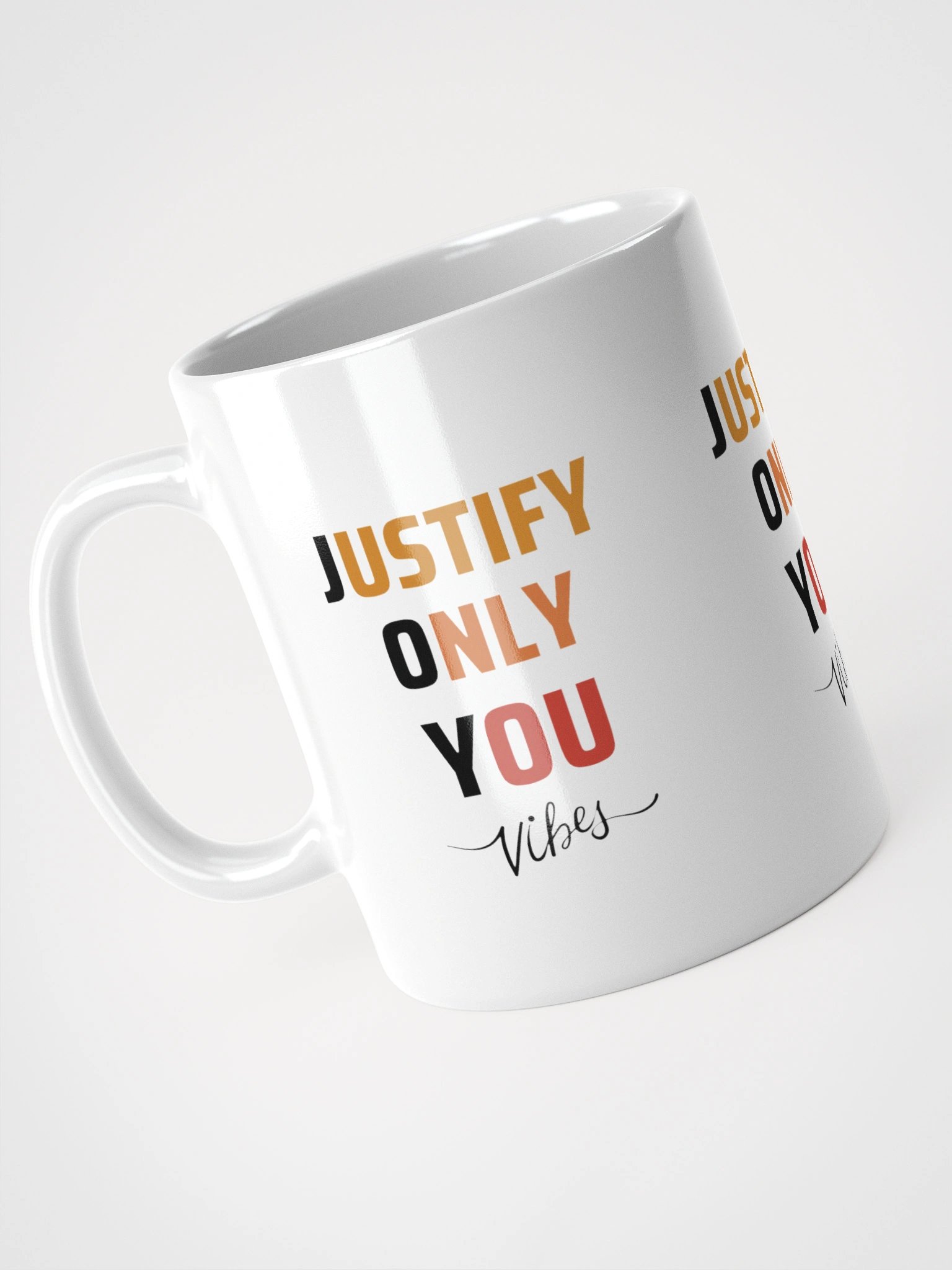 Justify Only You Mug product image (9)